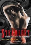 Steamlust: Steampunk Erotic Romance by Anna Meadows