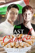 The Last Cannoli (Love's Landscapes) by Tali Spencer