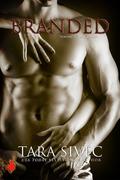 Branded by Tara Sivec