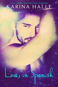 Love, in Spanish by Karina Halle