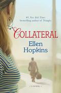 Collateral by Ellen Hopkins