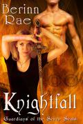 Knightfall (Guardians of the Seven Seals #1) by Berinn Rae