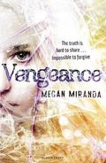 Vengeance (Fracture #2) by Megan Miranda
