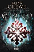 Cracked (Soul Eaters #1) by Eliza Crewe