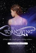 The Torn Wing (The Faerie Ring #2) by Kiki Hamilton