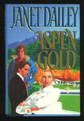 Aspen Gold (Aspen #1) by Janet Daily