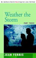 Weather the Storm (American Dreams) by Jean Ferris