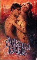 Arizona Bride (Arizona Saga #1) by F. Rosanne Bittner