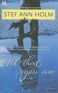 All That You Are (Moretti #3) by Stef Ann Holm