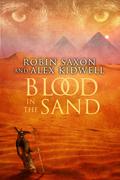 Blood in the Sand (Sanguis Noctis #2) by Robin Saxon