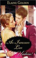 An Imprudent Lady (Fortney Follies #1) by Elaine Golden