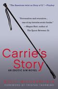 Carrie's Story (Carrie’s Story #1) by Molly Weatherfield