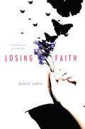 Losing Faith by Denise Jaden
