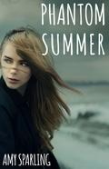 Phantom Summer by Amy Sparling