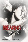 Breaking Elle by Antoinette Candela