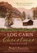 A Log Cabin Christmas Collection (Barbour Christmas Collections) by Jane Kirkpatrick