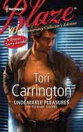 Undeniable Pleasures / You Sexy Thing! (The Pleasure Seekers #3) by Tori Carrington