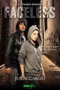 Faceless by Jus Accardo