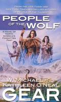 People of the Wolf (North America's Forgotten Past #1) by W. Michael Gear
