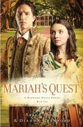 Mariah's Quest (Harwood House #2) by Dianna Crawford