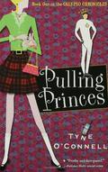 Pulling Princes (Calypso Chronicles #1) by Tyne O'Connell