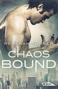 Chaos Bound (Chronicles from the Applecross #2) by Rebekah Turner