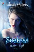 Seeress by Ednah Walters