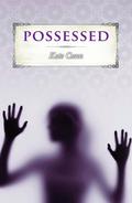 Possessed (Rayne #1) by Kate Cann