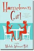 Hometown Girl (Butterfly Box #2) by Michele Ashman Bell