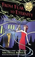 From Fear to Eternity by Michelle Rowen
