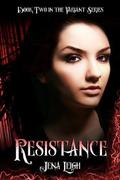 Resistance (The Variant Series #2) by Jena Leigh
