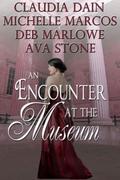 An Encounter At The Museum (Regency Encounter #1) by Michelle Marcos