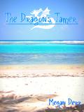 The Dragon's Tamer by Megan Derr