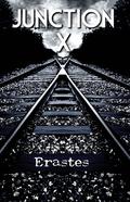 Junction X by Erastes