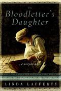 The Bloodletter's Daughter by Linda Lafferty