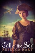 Call of the Sea (Call of the Sea #1) by Rebecca Hart