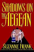 Shadows on the Aegean by Suzanne Frank