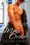 Male Order (Reigning Men #1) by Lillian Grant