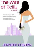 The Wife Of Reilly by Jennifer Coburn