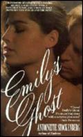 Emily's Ghost by Antoinette Stockenberg