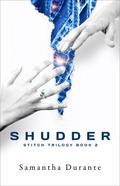 Shudder by Samantha Durante