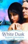 White Dusk (White #2) by Susan Edwards