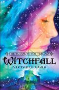 Witchfall (The Tudor Witch Trilogy #2) by Victoria Lamb
