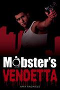Mobster's Vendetta by Amy Rachiele