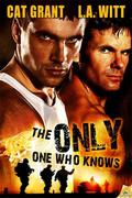The Only One Who Knows (The Only One #1) by Cat Grant