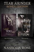 Tear Asunder: Bonus Edition by Nashoda Rose