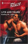 Live And Yearn (The Sexth Sense #6) by Kelley St. John