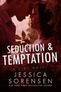 Seduction & Temptation by Jessica Sorensen