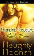 Changing Perspective (Lusting Wild) by Marilu Mann