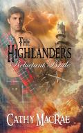 The Highlander's Reluctant Bride by Cathy MacRae